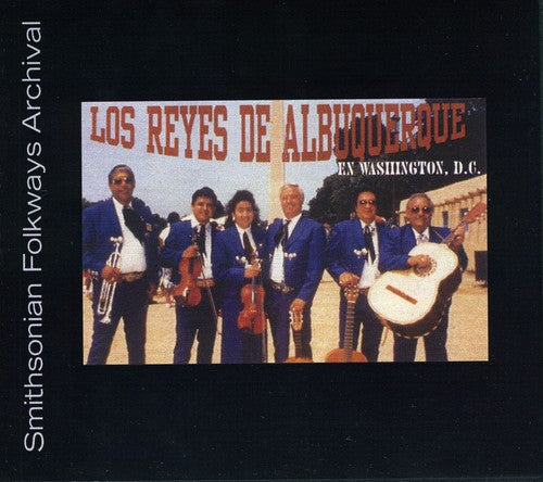 Reyes de Albuquerque: Los Reyes de Albuquerque en Washington, DC - 1992 - CD