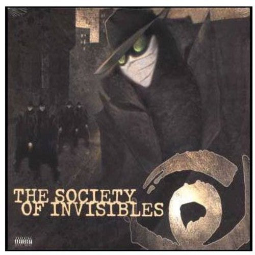 The Society of Invisibles: The Society Of Invisibles { Record }