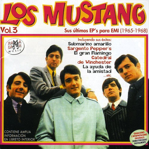 Los Mustang: Sus Ultino EP's Para Emi (1965-1968) - CD