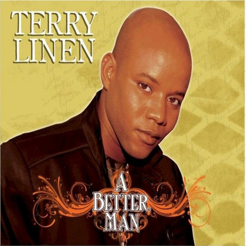 Terry Linen: A Better Man: Remastered - CD