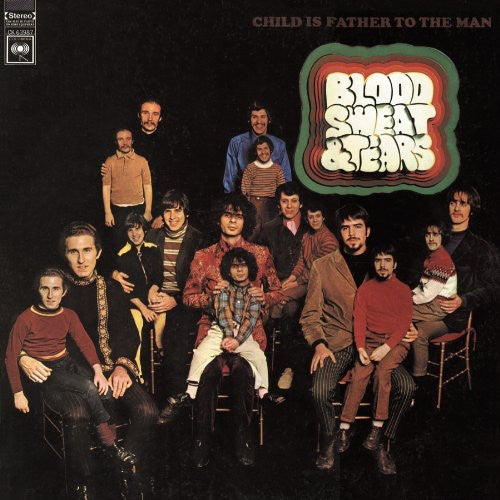 Blood, Sweat & Tears: Child Is Father to the Man - CD