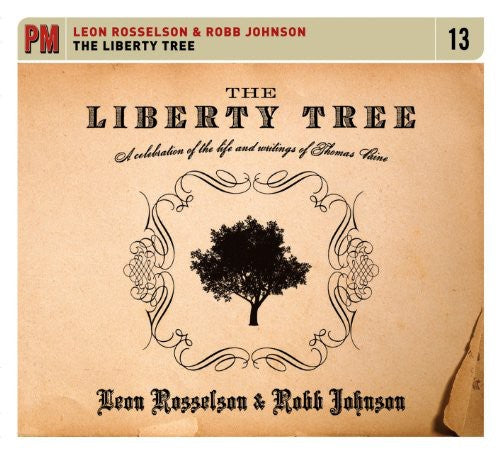 Robb Johnson: The Liberty Tree: A Celebration Of The Life and Writings Of Thomas  Paine - COMPACT DISCS