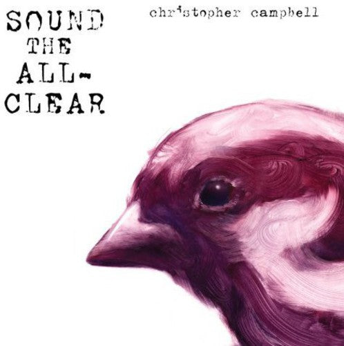 Christopher Campbell: Sound of All-Clear { Record }