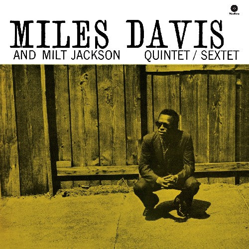 Miles Davis & Milt Jackson: Miles Davis & Milt Jackson Quintet - VINYL