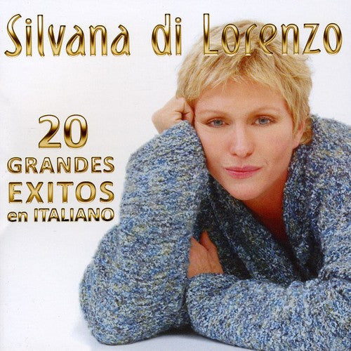 Silvana DiLorenzo: 20 Grandes Exitos en Italiano - CD