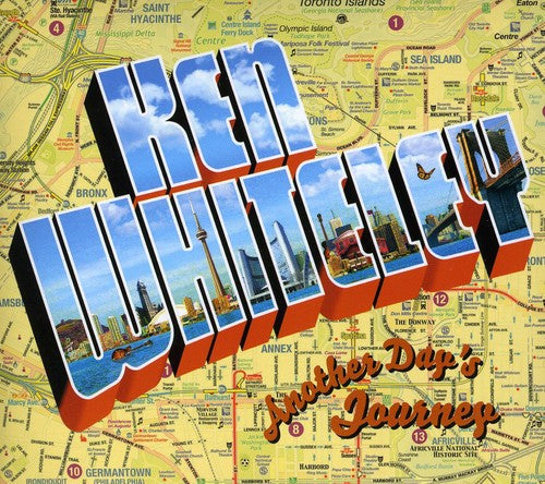 Ken Whiteley: Another Day's Journey - COMPACT DISCS