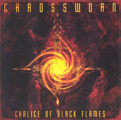 Chaossworn: Chalice of Black Flames - CD SINGLE
