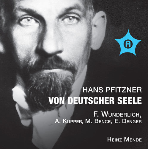 Hans Pfitzner: Von Deutscher Seele - COMPACT DISCS