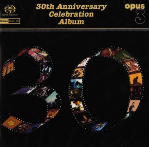 Various Artists: 30th Anniversary Celebration - SUPER-AUDIO CD