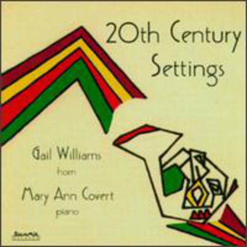 Gail Williams: 20th Century Settings - COMPACT DISCS