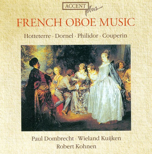 Paul Dombrecht: Franzosische Oboenmusik - COMPACT DISCS