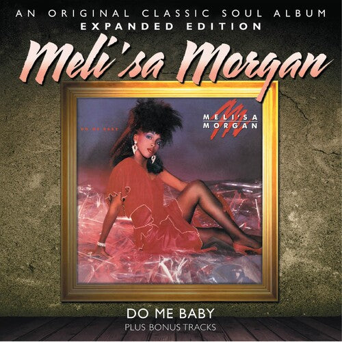 Meli'sa Morgan: Do Me Baby - CD