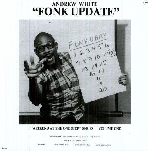 Andrew White- Fonk Update ( LP )