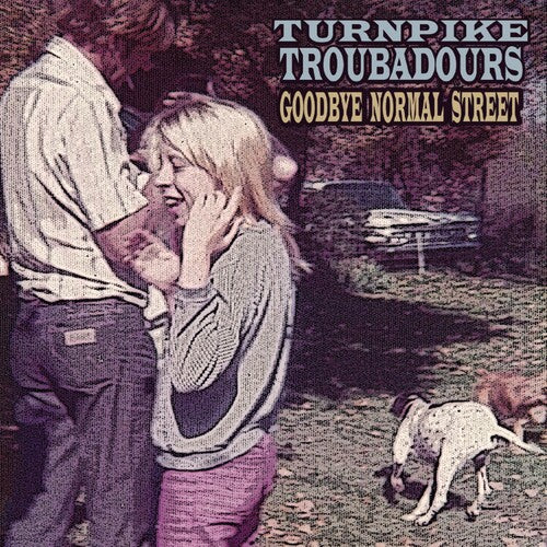 Turnpike Troubadours: Goodbye Normal Street { Record }