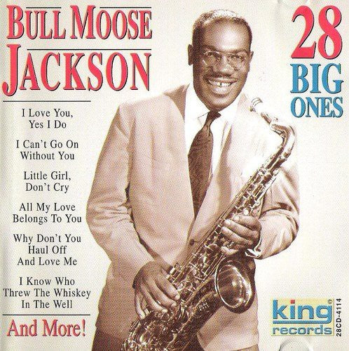 Bull Moose Jackson: 28 Big Ones - COMPACT DISCS