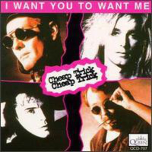 Cheap Trick: I Want You to Want Me - CD