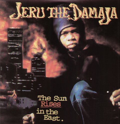 Jeru the Damaja: Sun Rises in the East { Record }