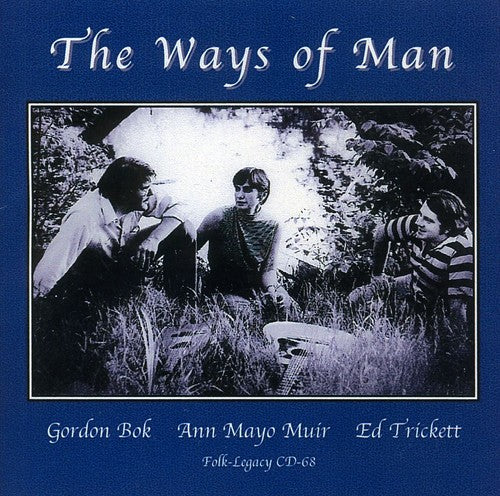 Gordon Bok & Ann Mayo Muir: The Ways Of Man - COMPACT DISCS