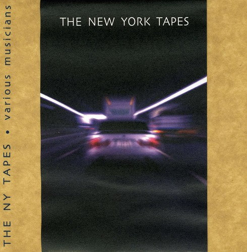 Various Artists: The New York Tapes - CD