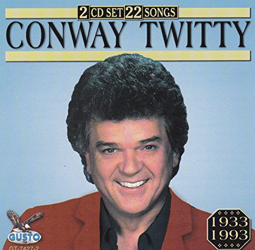 Conway Twitty: 22 Songs - COMPACT DISCS
