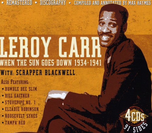 Leroy Carr: When The Sun Goes Down 1934-41 With Scrapper Blackwell - COMPACT DISCS