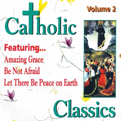 Various Artists: Catholic Classics 2 / Various - COMPACT DISCS