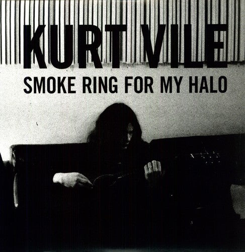 Kurt Vile: Smoke Ring For My Halo { Record }