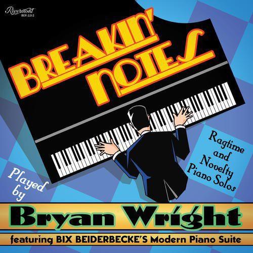 Bryan Wright- Breakin' Notes: Ragtime and Novelty Piano Solos ( LP )