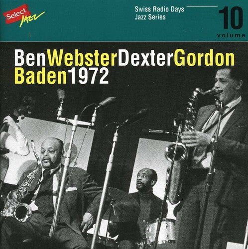 Dexter Gordon: Swiss Radio Days 1972, Vol. 10 - CD