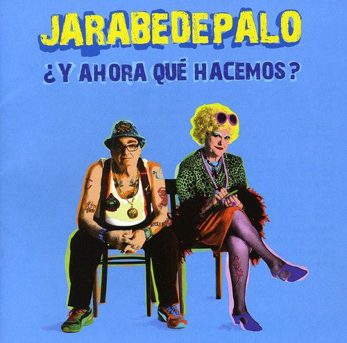 Jarabe de Palo: Y Ahora Que Hacemos - CD