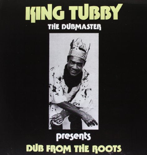 King Tubby- Dub from the Roots ( LP )