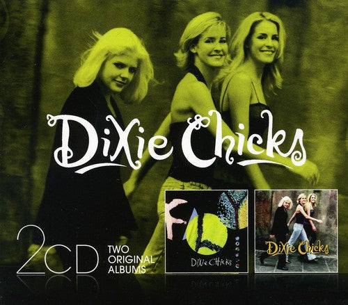 The Chicks: Fly/Wide Open Spaces - COMPACT DISCS