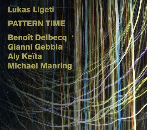 Lukas Ligeti: Pattern Time - COMPACT DISCS