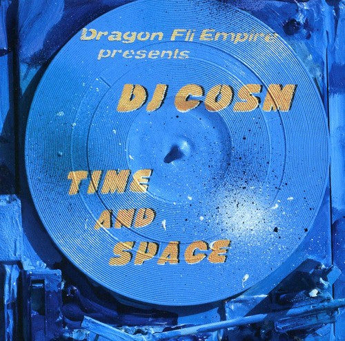 DJ Cosm: Time & Space - COMPACT DISCS