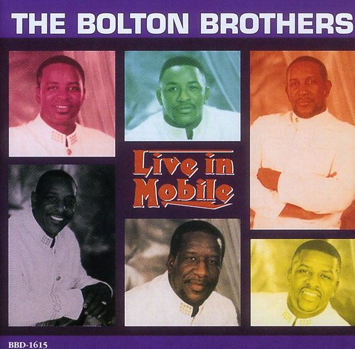 The Bolton Brothers: Live in Mobile - COMPACT DISCS