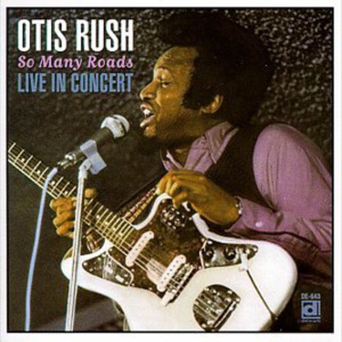 Otis Rush: So Many Roads - Live in Japan - COMPACT DISCS