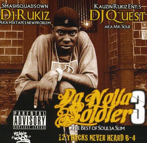 Soulja Slim: Da Nolia 3 - COMPACT DISCS
