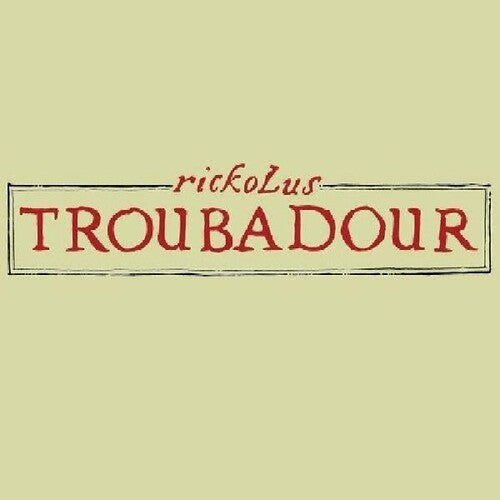 Rickolus: Troubadour - CD