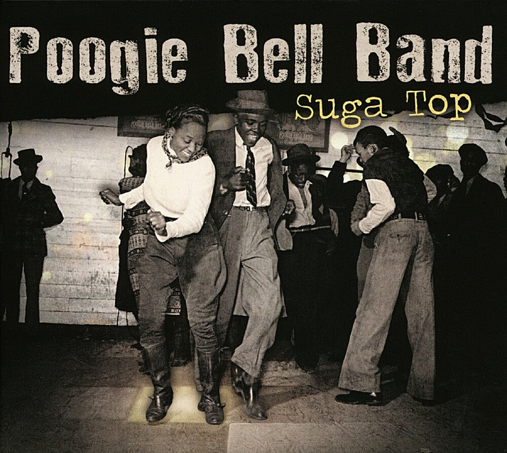 Poogie Bell Band- Suga Top ( LP )