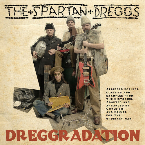 Wild Billy Childish and the Spartan Dreggs: Dreggredation { Record }