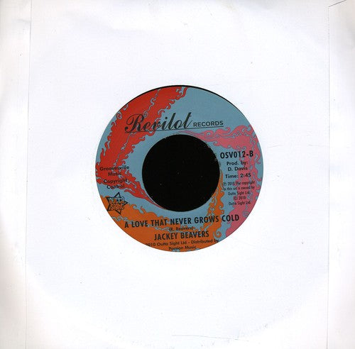 Jackey Beavers: I Need My Baby / a Love That Never Grows Cold - 7-INCH SINGLE