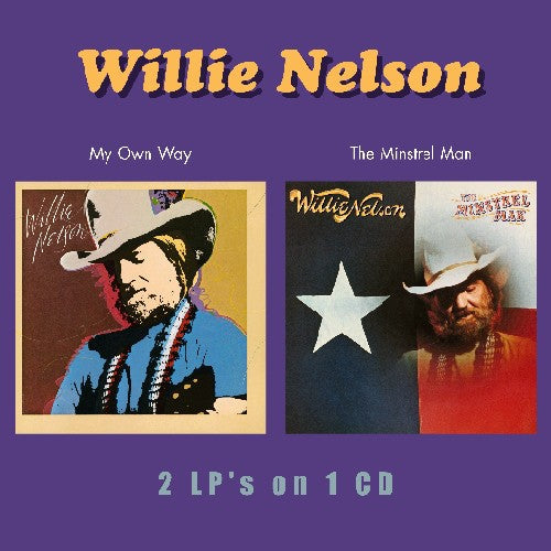 Willie Nelson: My Own Way/The Minstrel Man - COMPACT DISCS