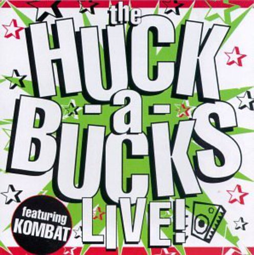 Huck-A-Bucks: Huck a Bucks Live - CD