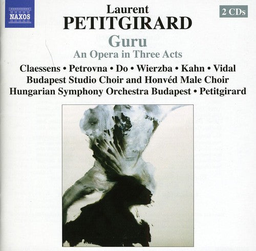 Laurent Petitgirard: Guru - COMPACT DISCS