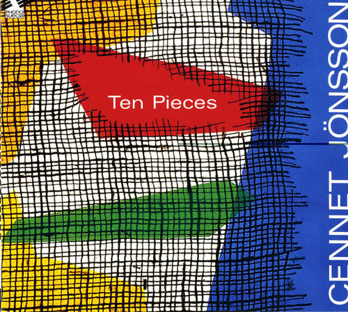 Cennet Jonsson: Ten Pieces - COMPACT DISCS