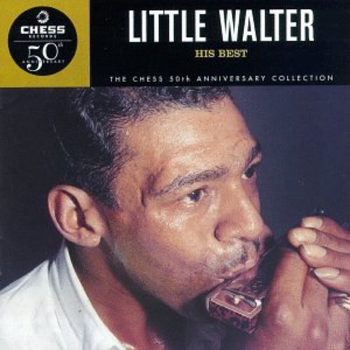 Little Walter: His Best: Chess 50th Anniversary Collection - COMPACT DISCS
