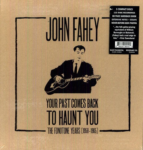 John Fahey: Your Past Comes Back To Haunt You [Boxset] [With Book] - COMPACT DISCS