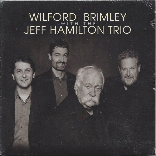 Wilford Brimley & Jeff Hamilton Trio: Wilford Brimley with the Jeff Hamilton Trio - CD