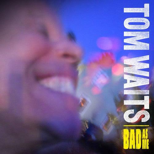Tom Waits- Bad As Me ( LP )