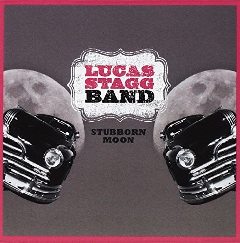 Lucas Stagg: Stubborn Moon - COMPACT DISCS